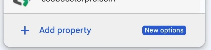 Add property with New options badge in Google Search Console